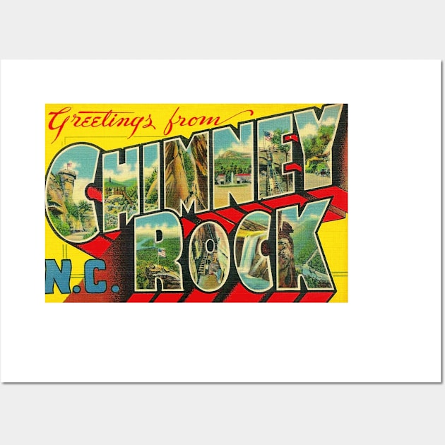 Greetings from Chimney Rock, North Carolina - Vintage Large Letter Postcard Wall Art by Naves